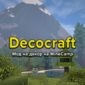 DecoCraft декоративный мод для Майнкрафт 1.12.2 1.7.10